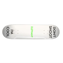 NÃO DISPARE no eu são LEGAL Skate Boards
