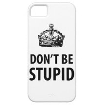 Não seja o iPhone estúpido 5 & o cobrir Capas iPhone 5