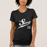 O 3:16 de Colossians canta o t-shirt das mulheres