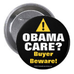 O anti cuidado de Obama, comprador Beware botões Botons