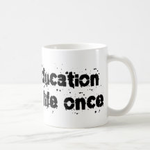 O ensino especial salvar minha vida uma vez caneca