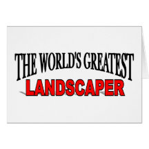 O grande Landscaper do mundo Cartão