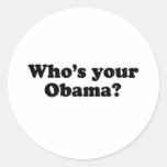 O WHO é SEU OBAMA? - Personalizado Adesivo Redondo