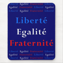 Patriota francês Mousepad - liberdade, igualdade…