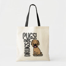 Pugs menos as drogas - saco bolsas para compras