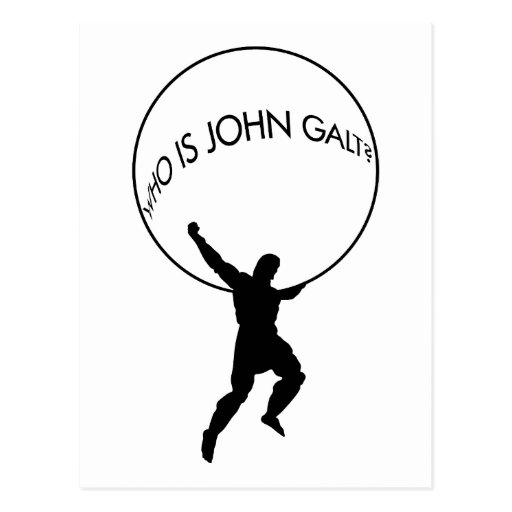 Quem é John Galt? cartão Cartões Postais