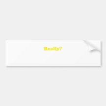 Realmente? Adesivo