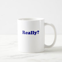 Realmente? Canecas