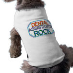 Rocha dos assistentes dentais camisa para cães