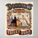 Sabão de toalete medicado dos Dobbins - poster vin