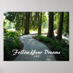 Trajeto do jardim - siga seus sonhos poster