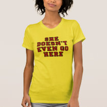 VAI NEM SEQUER AQUI t - shirts