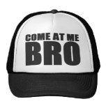 VINDO em MIM chapéu do camionista de BRO Bonés