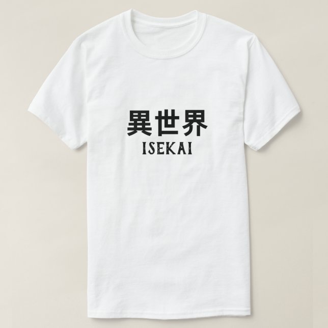 異 世 界 Isekai na camiseta japonesa (Frente do Design)