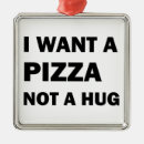 Pesquisar por pizza pizza pizza pizza ornamentos Amante de pizza