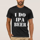 Pesquisar por cerveja ipa camisetas Cerveja de casa