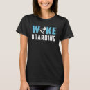 Pesquisar por wakeboard que wakeboarding camisetas Wakeboarder