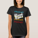Pesquisar por retro pinball camisetas Assistente