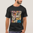 Pesquisar por sem glúten camisetas Engraçado