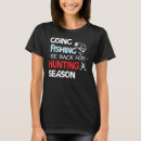 Pesquisar por estação de pesca camisetas Caça