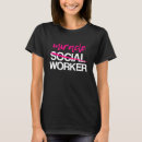 Pesquisar por serviços sociais camisetas Lcsw
