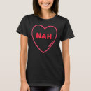 Pesquisar por ou nah camisetas Engraçado
