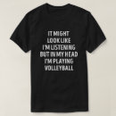 Pesquisar por voleibol engraçado camisetas Humor