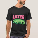 Pesquisar por alligators camisetas Qualquer pessoa