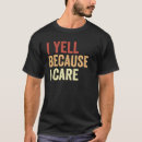 Pesquisar por não importa quando camisetas Cuidados