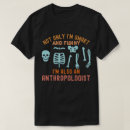 Pesquisar por a antropologia camisetas História antiga