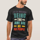 Pesquisar por você é minha pessoa camisetas Aniversário