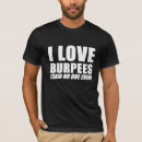 Pesquisar por um com burpee camisetas Qualquer pessoa
