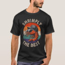 Pesquisar por shrimp camisetas Melhor