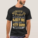 Pesquisar por ninguém é perfeito camisetas Família