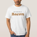 Pesquisar por do bacon camisetas Engraçado