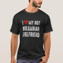 Pesquisar por búlgara camisetas Namorada