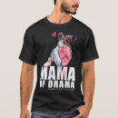 Pesquisar por drama mama camisetas Menina