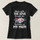 Pesquisar por força do amor camisetas Mães