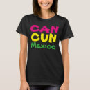 Pesquisar por méxico t de camisetas Cancun