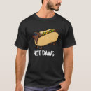 Pesquisar por cachorro quente engraçado camisetas Qualquer pessoa