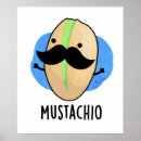 Pesquisar por mustache pósteres Trocadilho