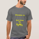 Pesquisar por camisas engraçadas da química camisetas Qualquer pessoa