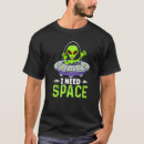 Pesquisar por aliens no espaço camisetas Engraçado