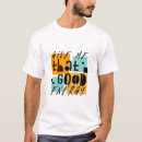 Pesquisar por vibração positiva camisetas Inspirador