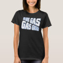Pesquisar por gás camisetas Meme