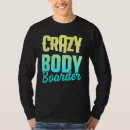 Pesquisar por bodyboarder camisetas Carroça