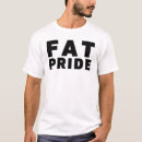Pesquisar por orgulho gordo camisetas Gordura