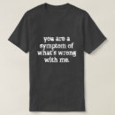 Pesquisar por sintomas camisetas Sarcasmo