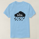 Pesquisar por nuvens de chuva camisetas Qualquer pessoa