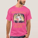 Pesquisar por estudos religiosos camisetas Jesus